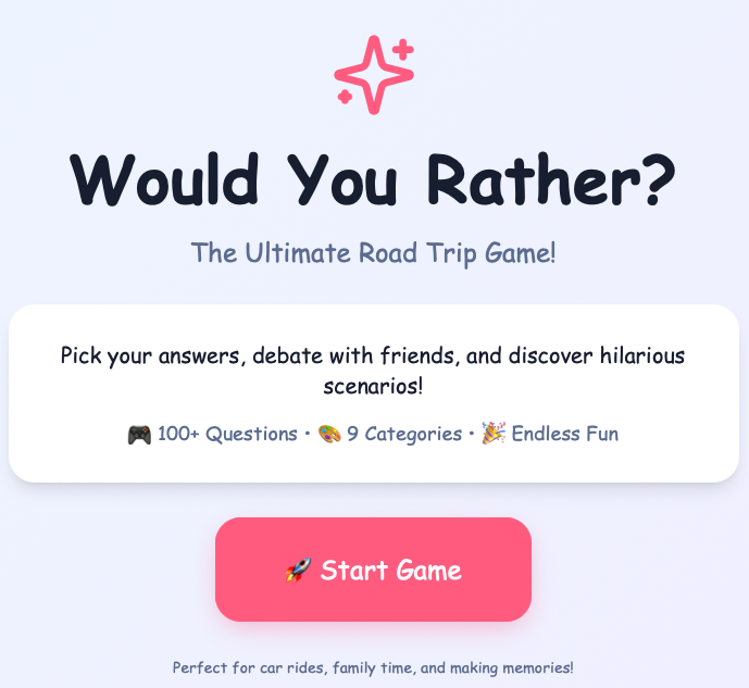 Would You Rather?
